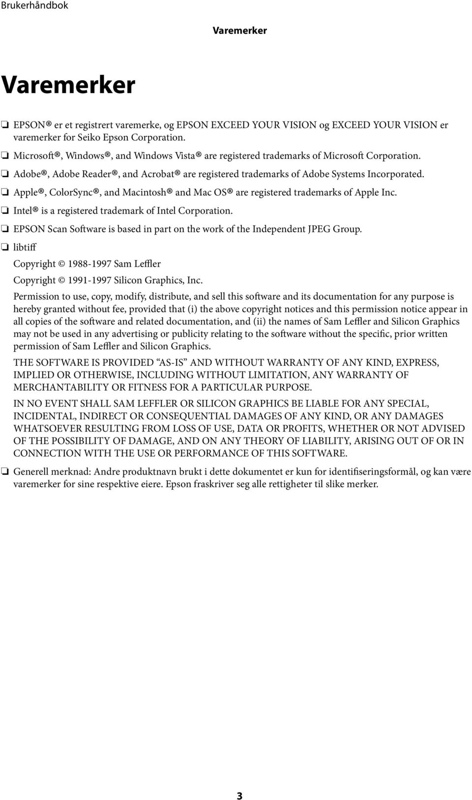 Apple, ColorSync, and Macintosh and Mac OS are registered trademarks of Apple Inc. Intel is a registered trademark of Intel Corporation.