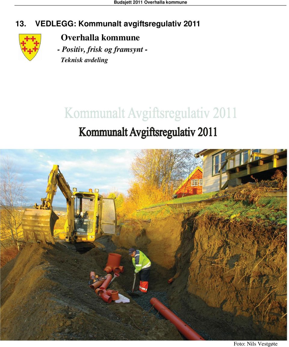 2011 Overhalla kommune - Positiv, frisk