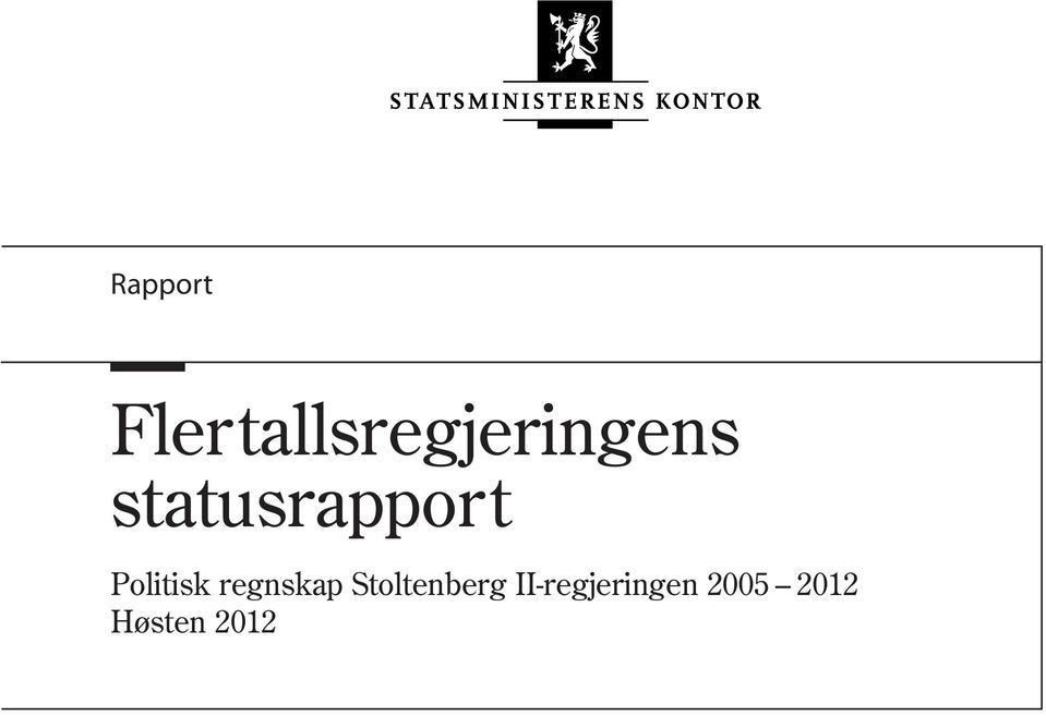 statusrapport Politisk