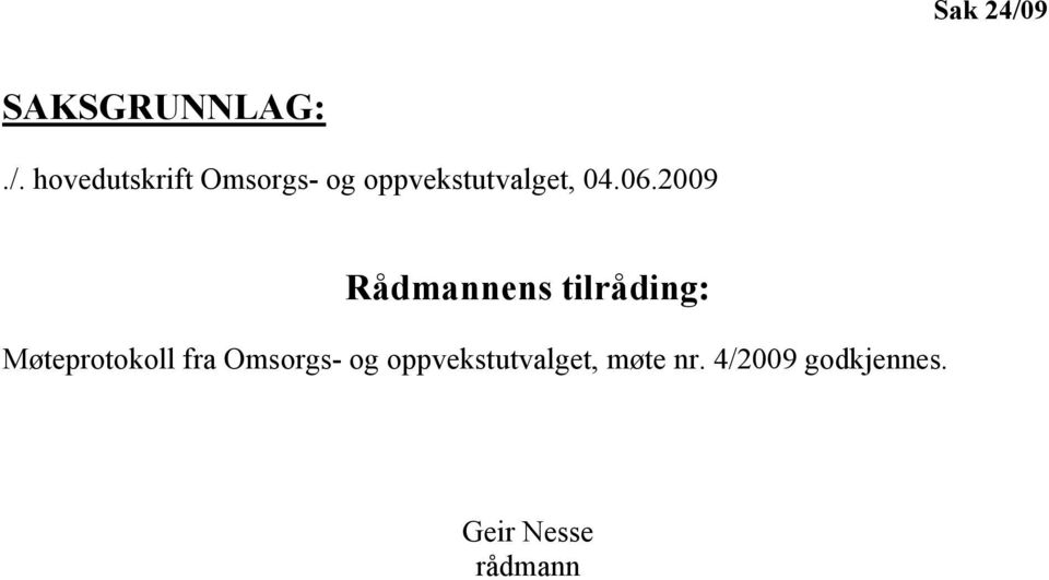 hovedutskrift Omsorgs- og oppvekstutvalget, 04.06.
