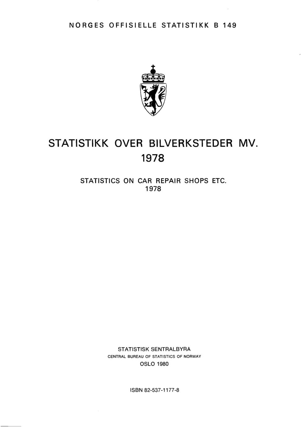 1978 STATISTICS ON CAR REPAIR SHOPS ETC.