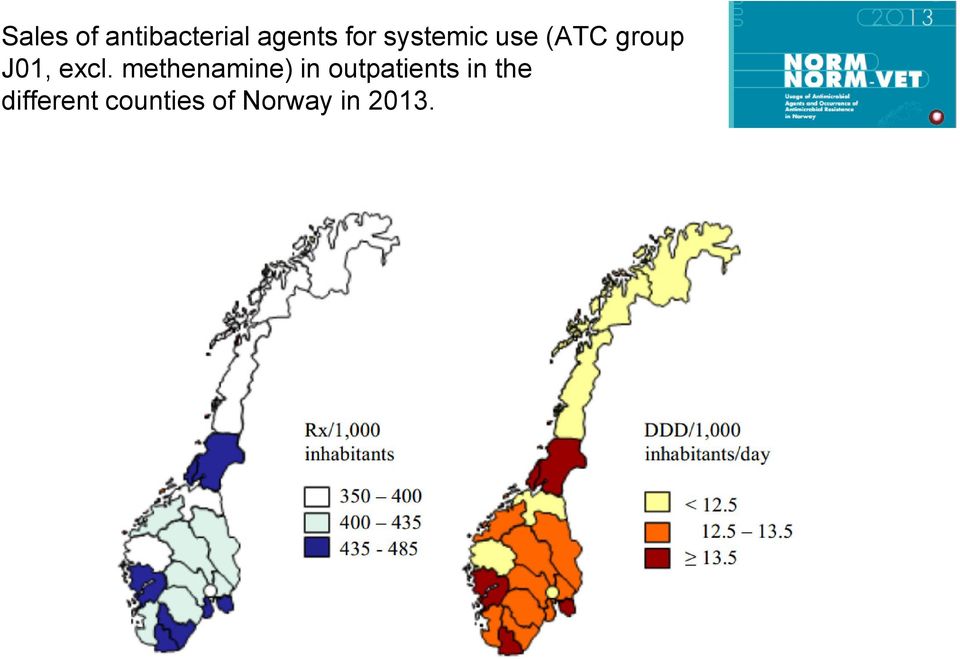 methenamine) in outpatients in the