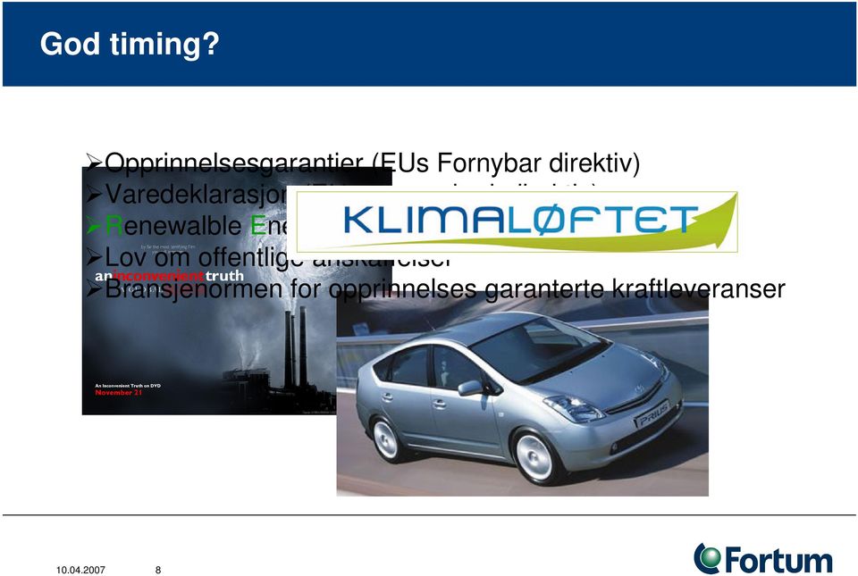 (EUs El- markedsdirektiv) Renewalble Energy Certificate