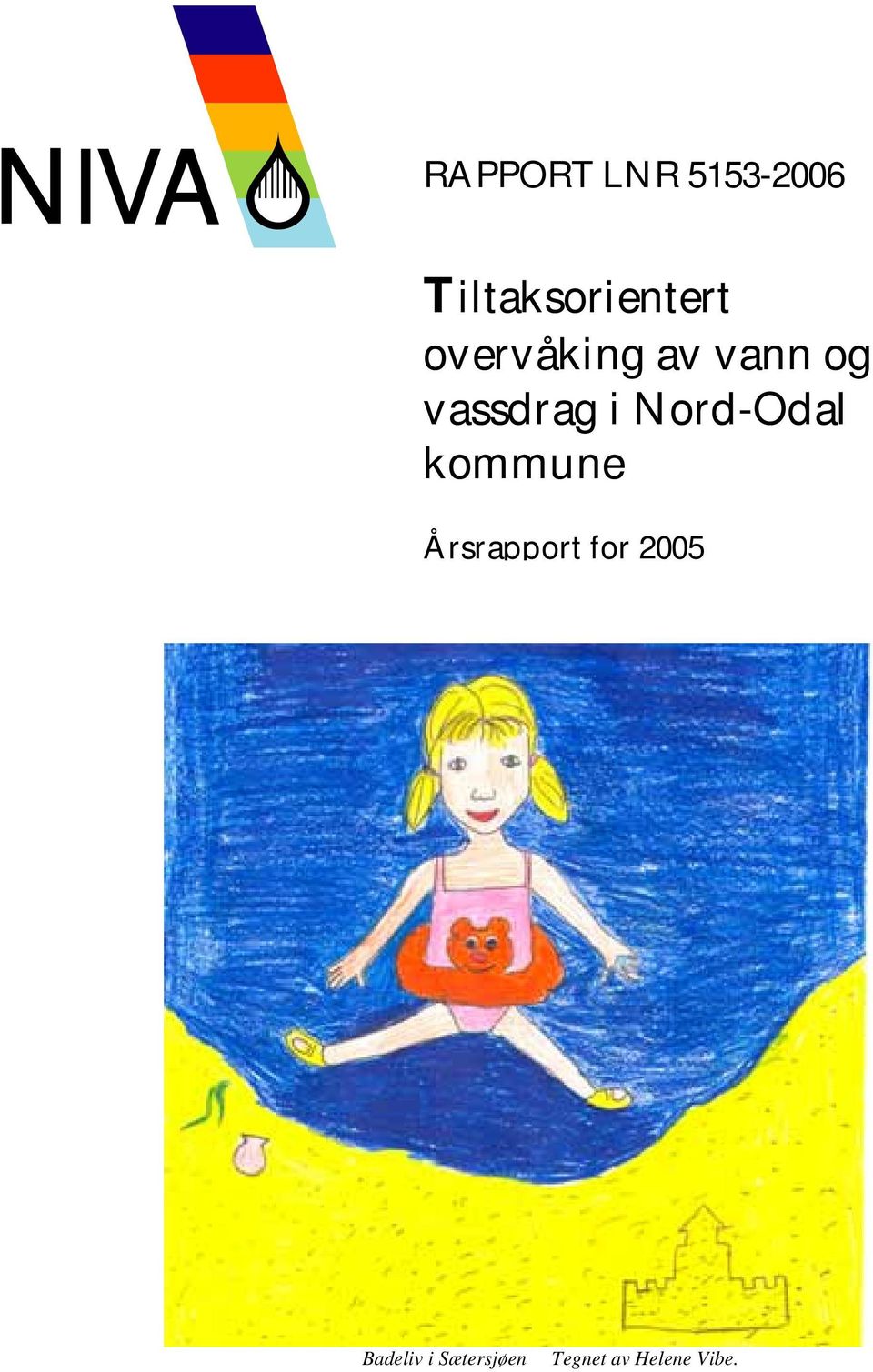 Nord-Odal kommune Årsrapport for 2005