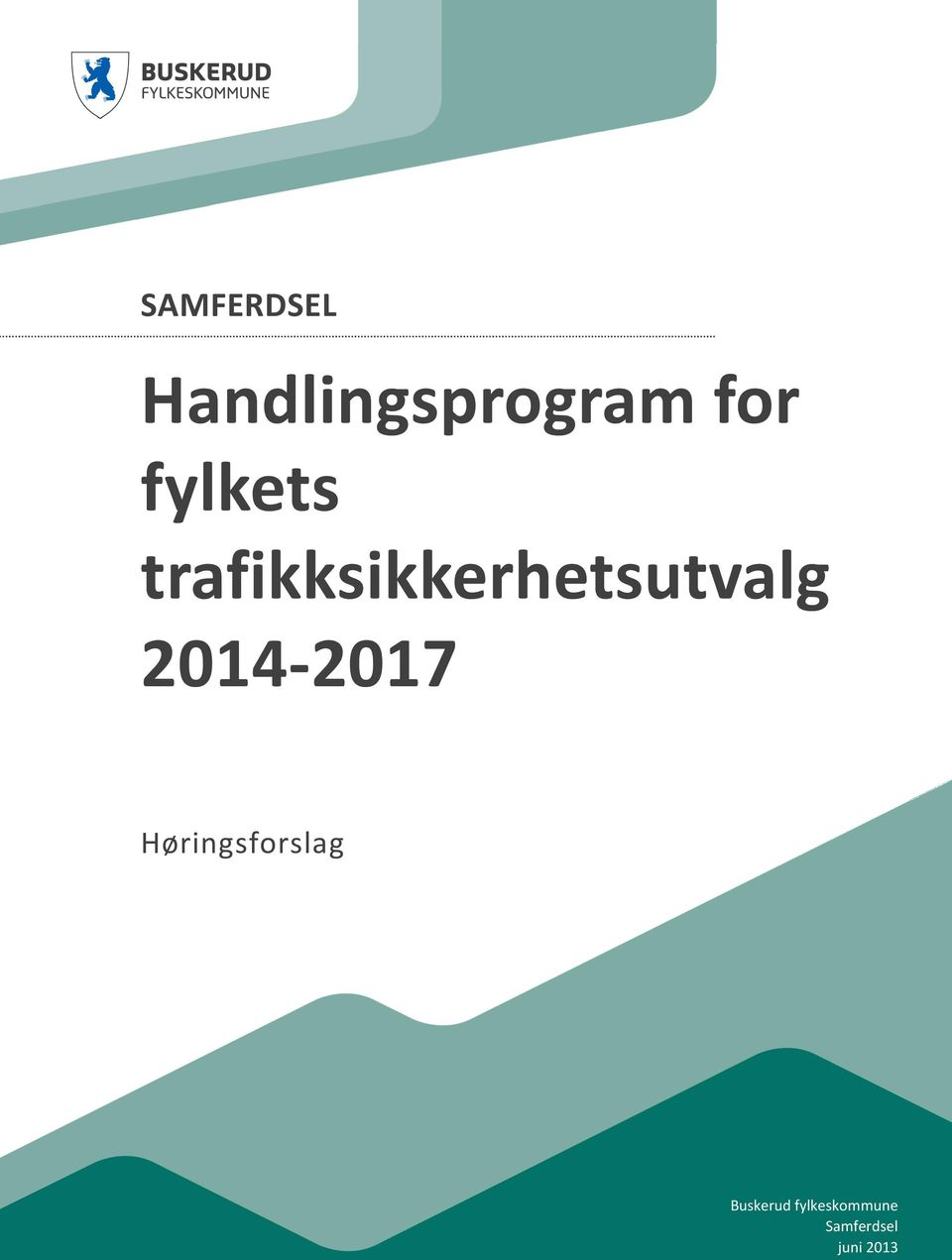 2014-2017 Høringsforslag