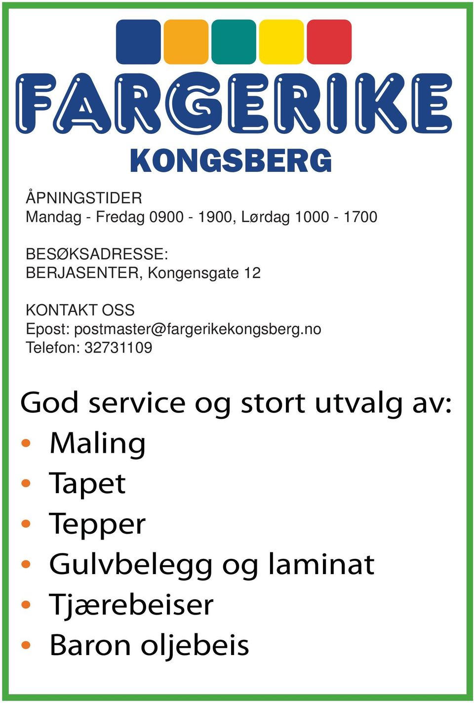 postmaster@fargerikekongsberg.