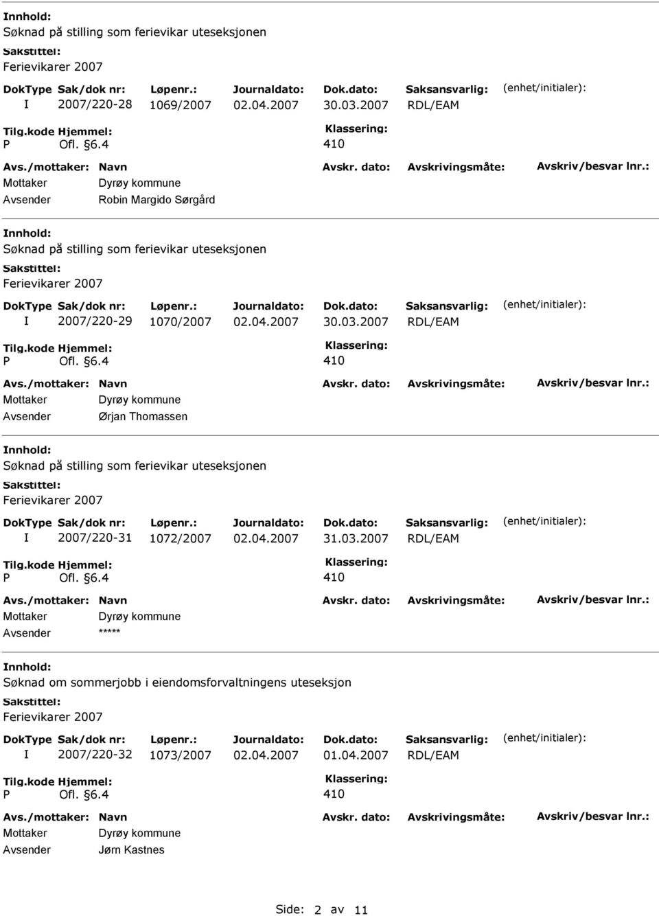 stilling som ferievikar uteseksjonen 2007/220-31 1072/2007 31.03.