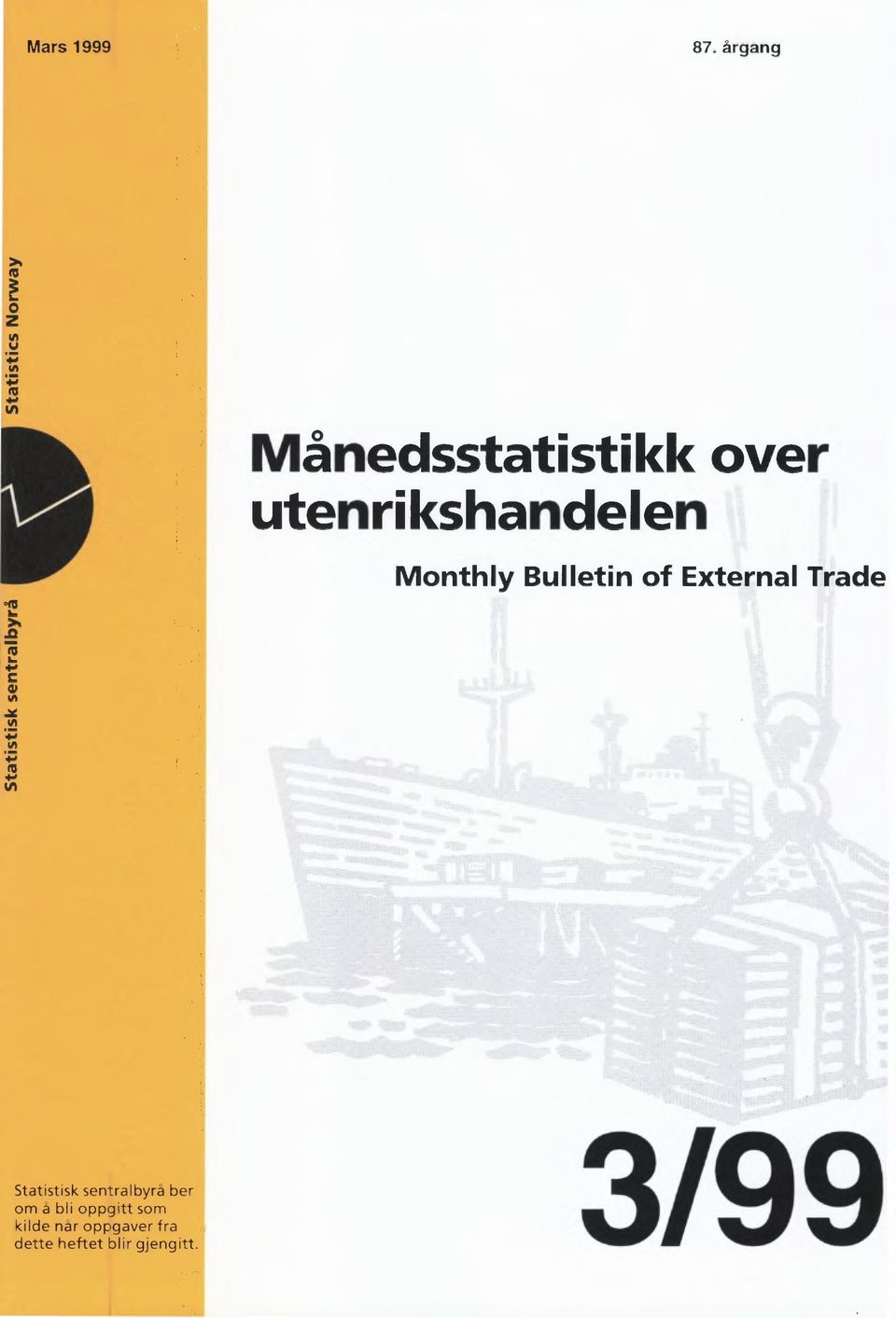 Monthly Bulletin of External Trade Statistisk