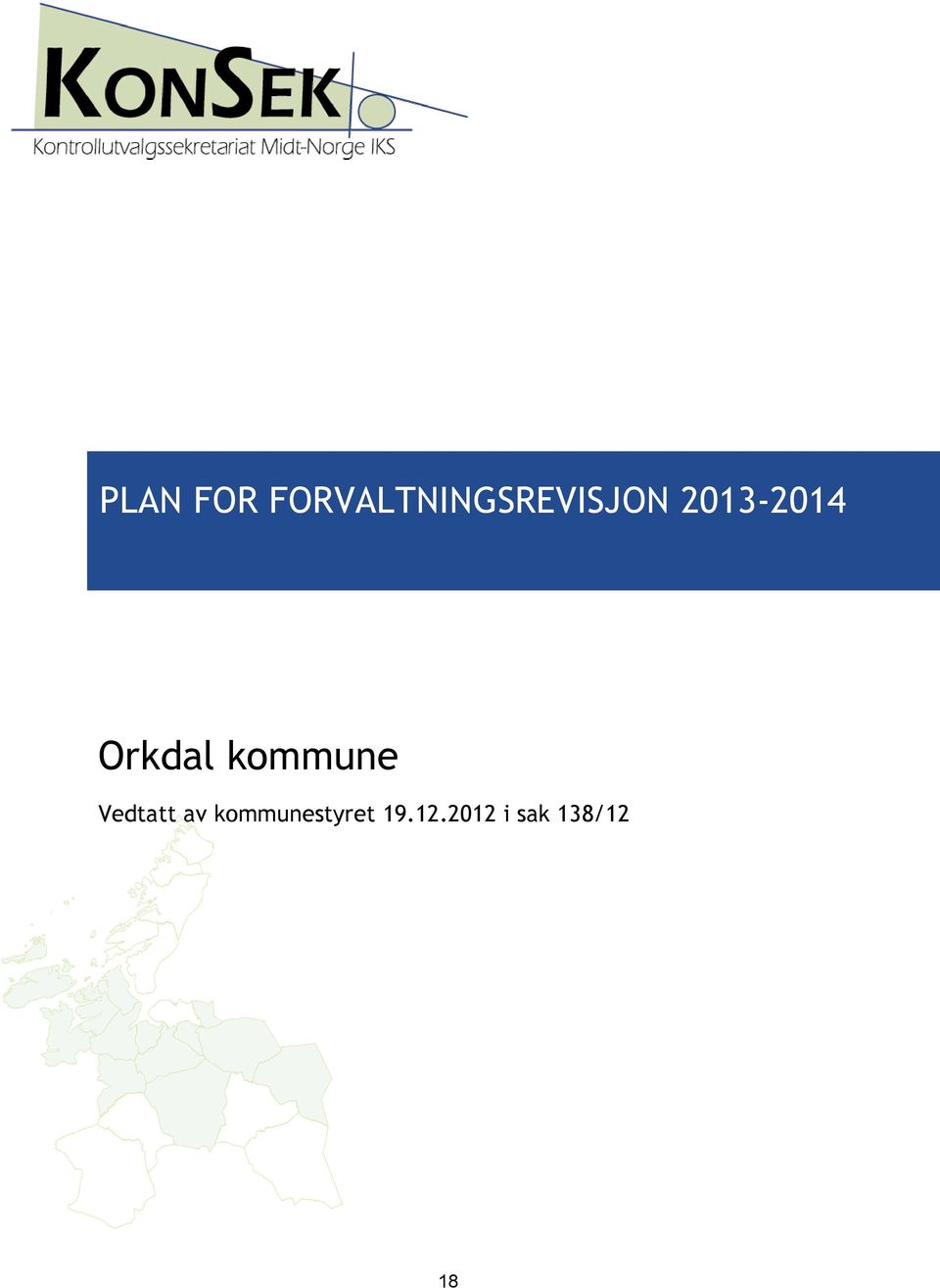 Orkdal kommune Vedtatt av