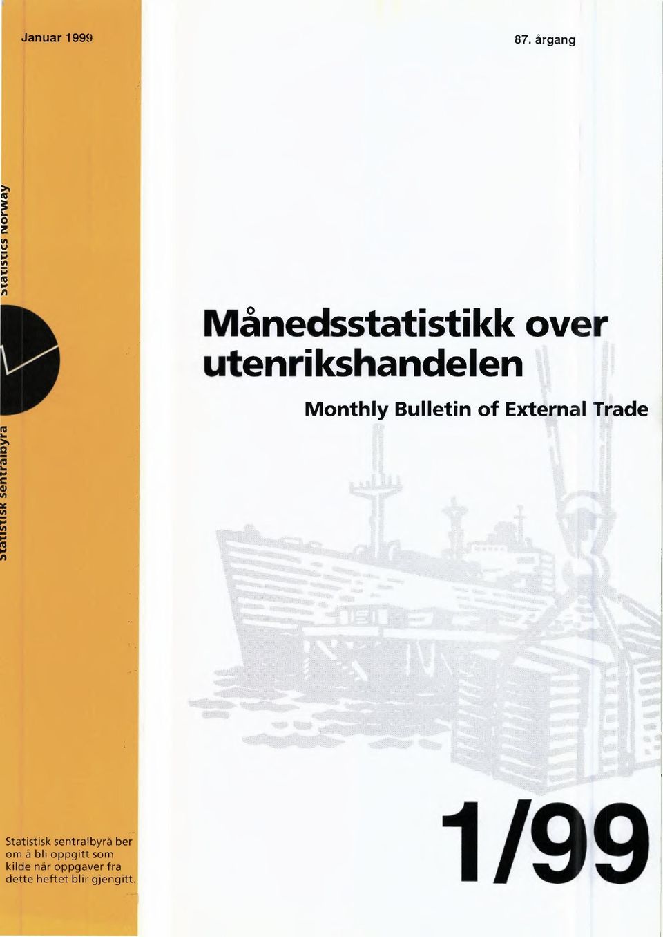 Monthly Bulletin of External Trade Statistisk