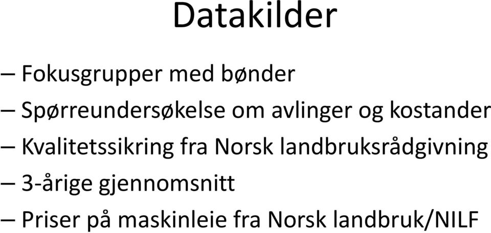 Kvalitetssikring fra Norsk landbruksrådgivning