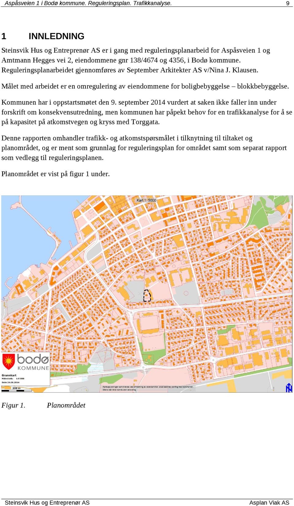 Reguleringsplanarbeidet gjennomføres av September Arkitekter AS v/nina J. Klausen. Målet med arbeidet er en omregulering av eiendommene for boligbebyggelse blokkbebyggelse.