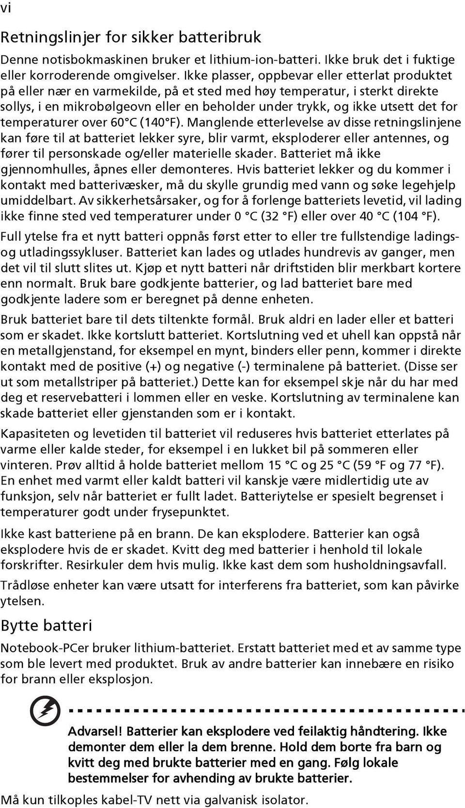 det for temperaturer over 60 C (140 F).