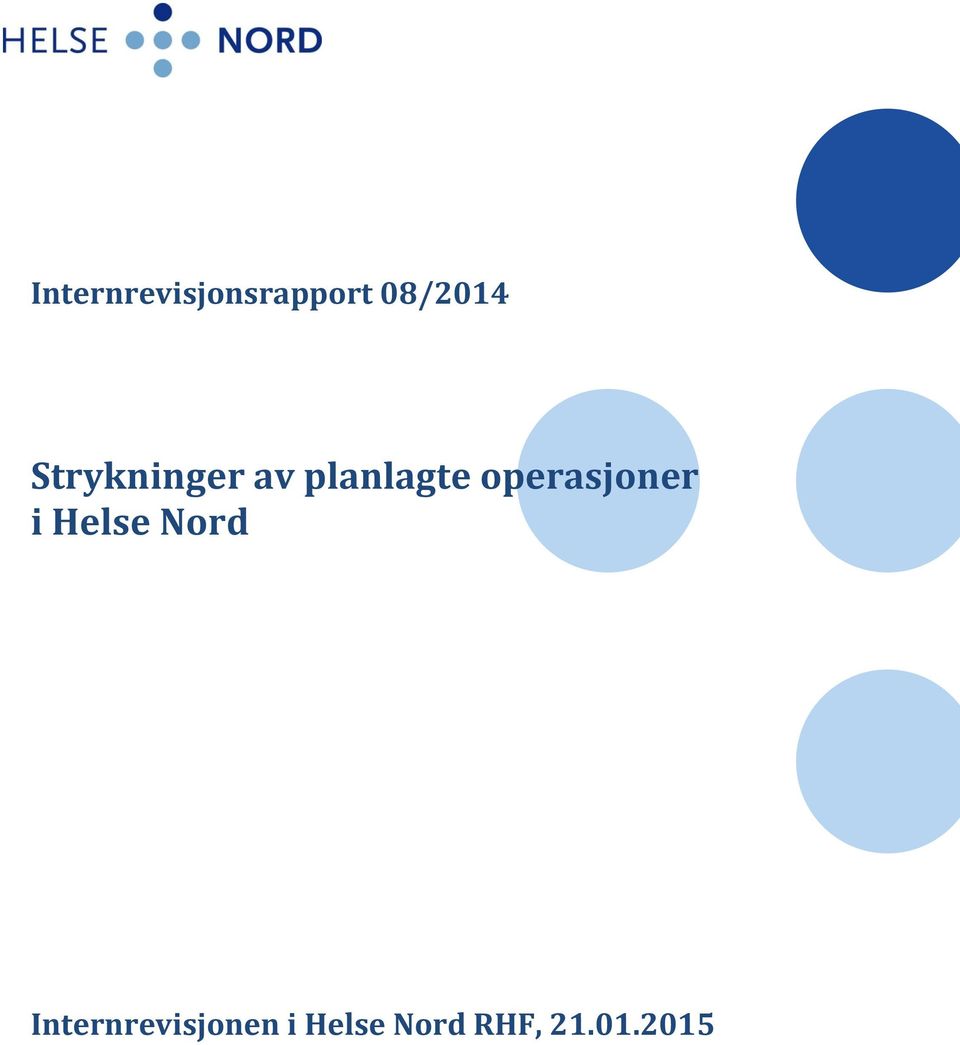 operasjoner i Helse Nord