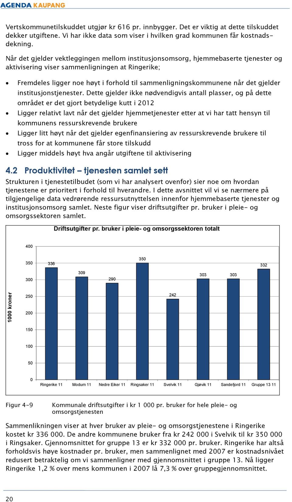 når det gjelder institusjonstjenester.