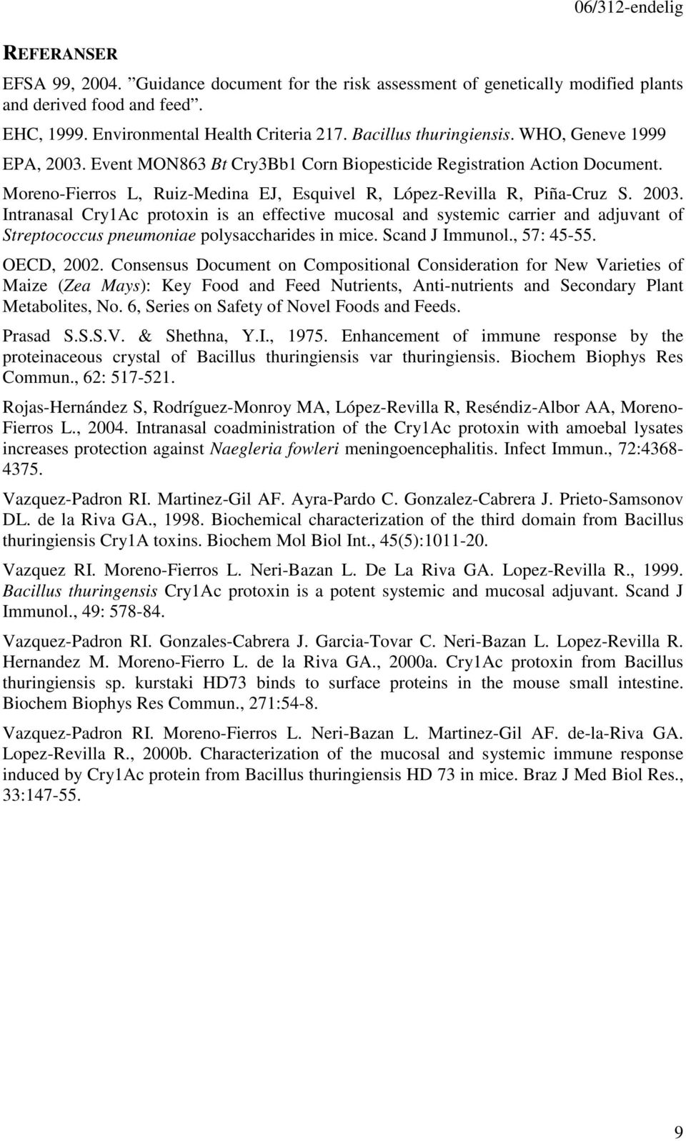 Scand J Immunol., 57: 45-55. OECD, 2002.