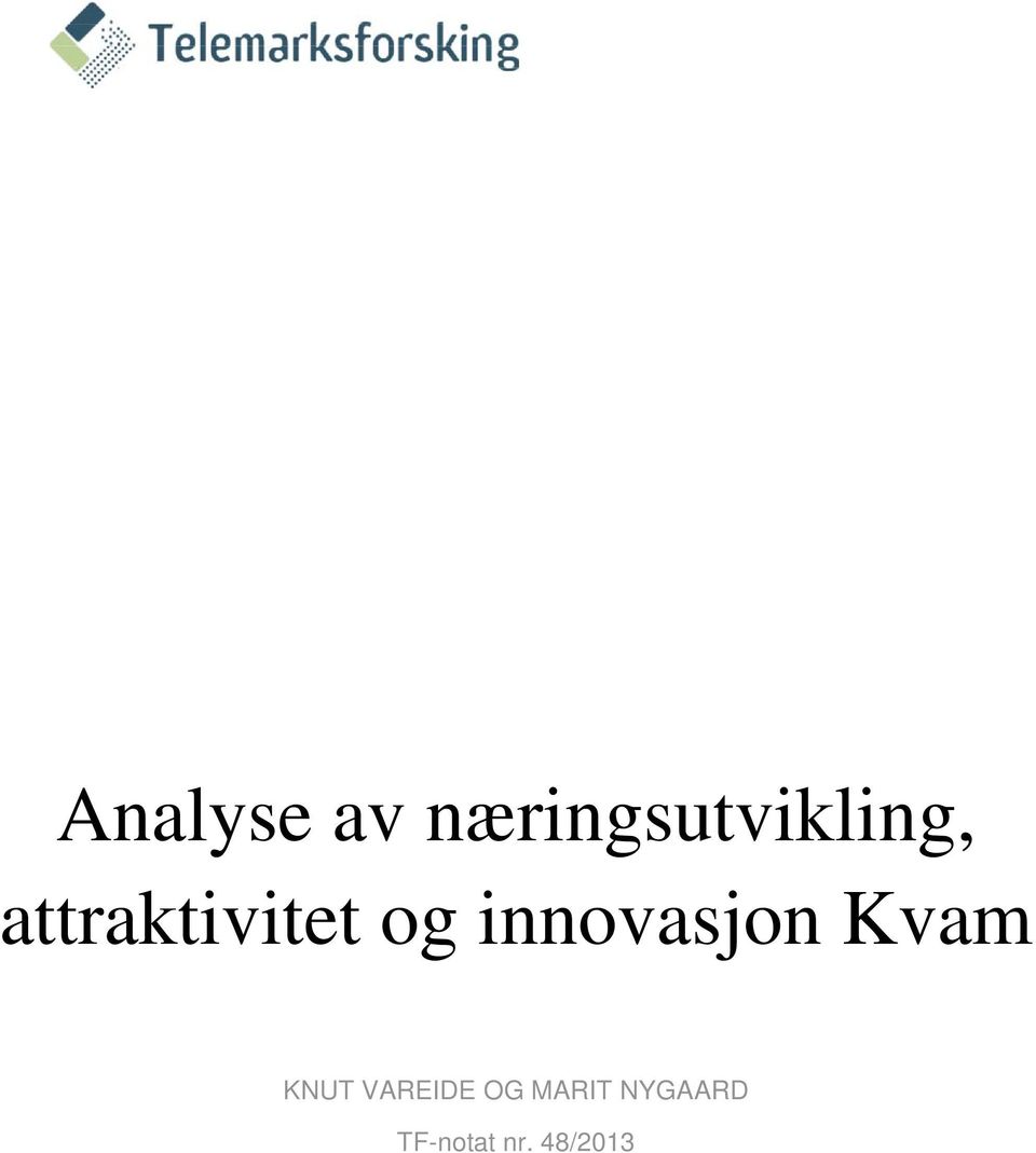 attraktivitet og innovasjon