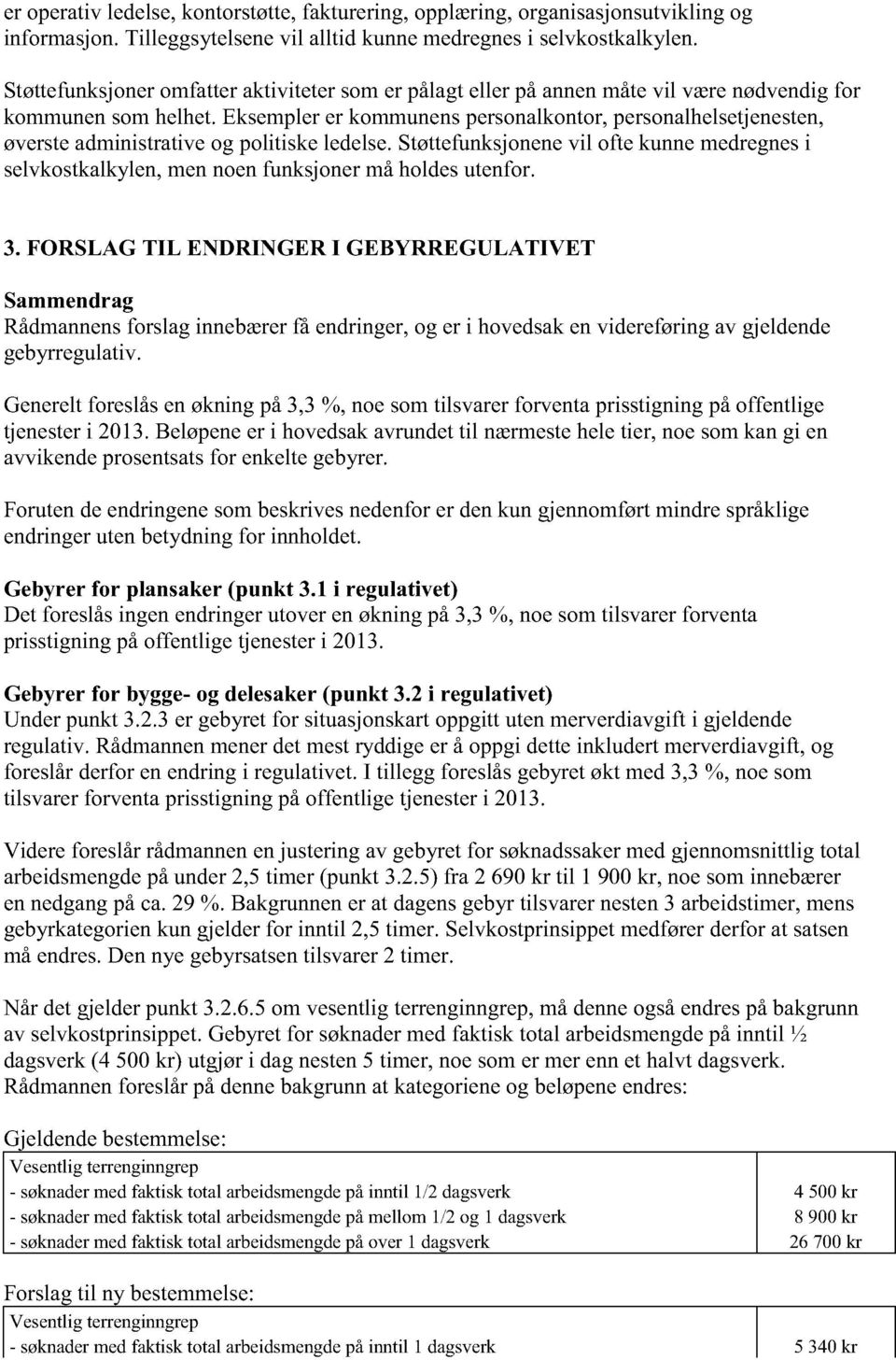 Gby f pls (p 3.1 i li) D fslåsiiøipå3,3%, silsf pissiipåfflijsi 2013. Gby f by- ls(p 3.2i li) Up3.2.3byf sisjsppiiifi jl li. Råsyi å ppiiliif, fslåfi i li.