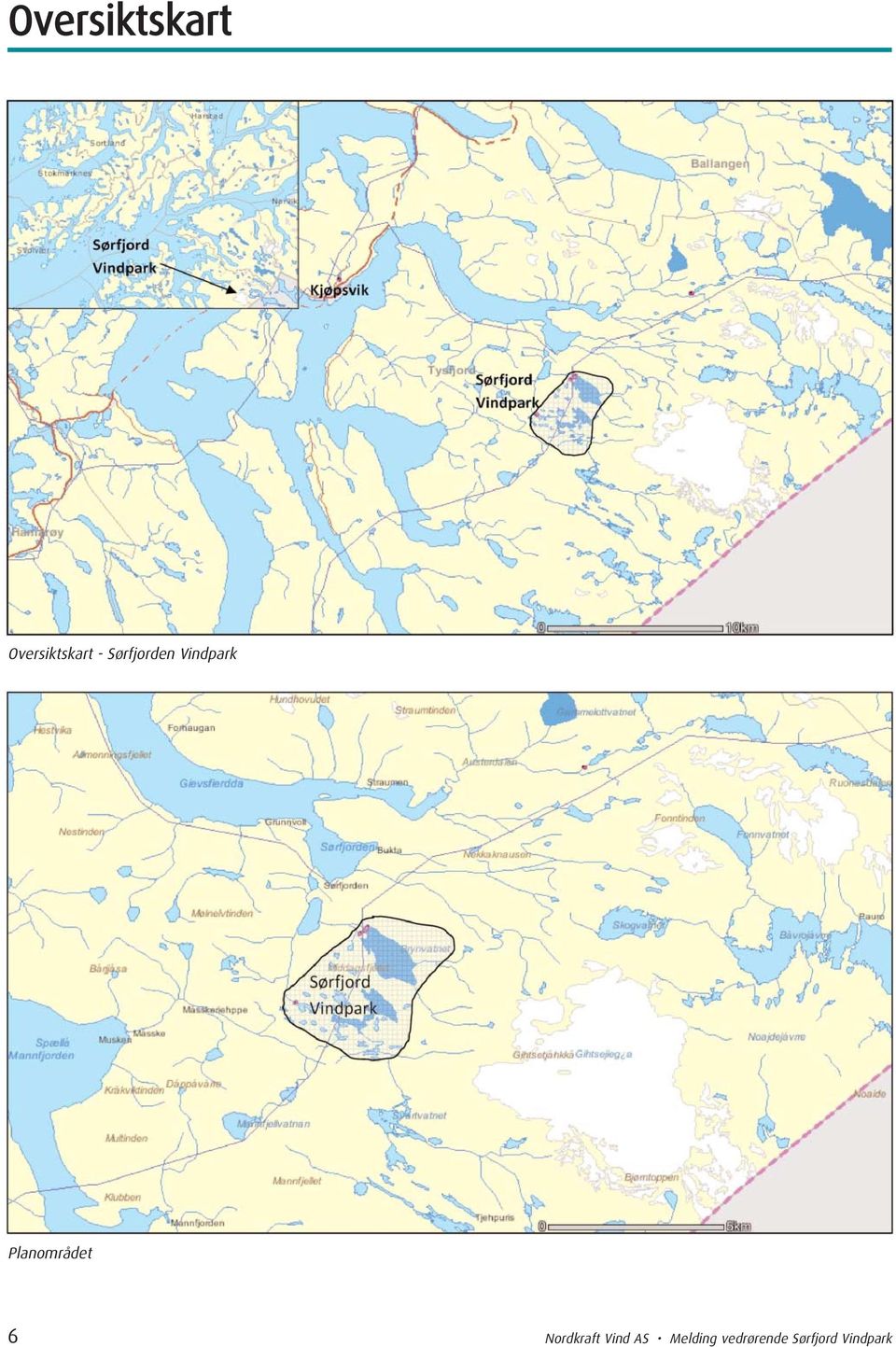 Planområdet 6 Nordkraft Vind