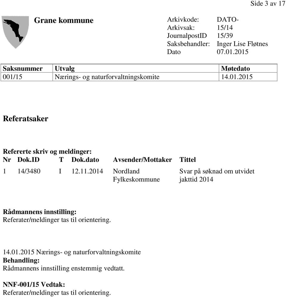 dato Avsender/Mottaker Tittel 1 14/3480 I 12.11.