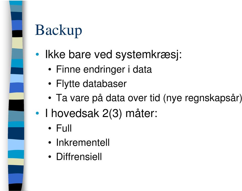 på data over tid (nye regnskapsår) I