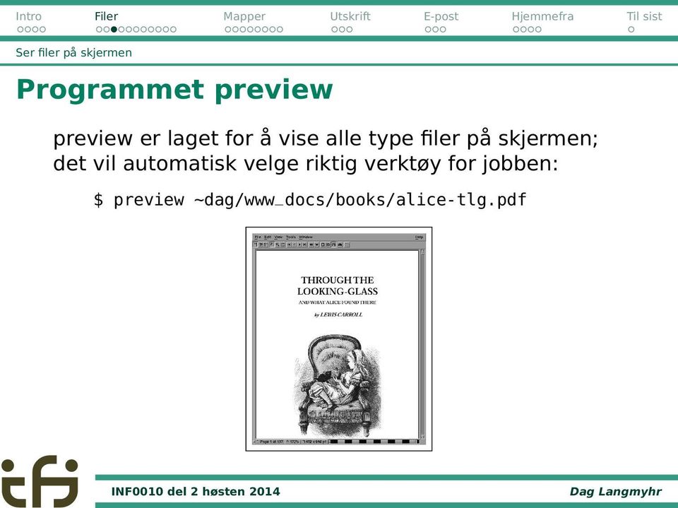 det vil automatisk velge riktig verktøy for