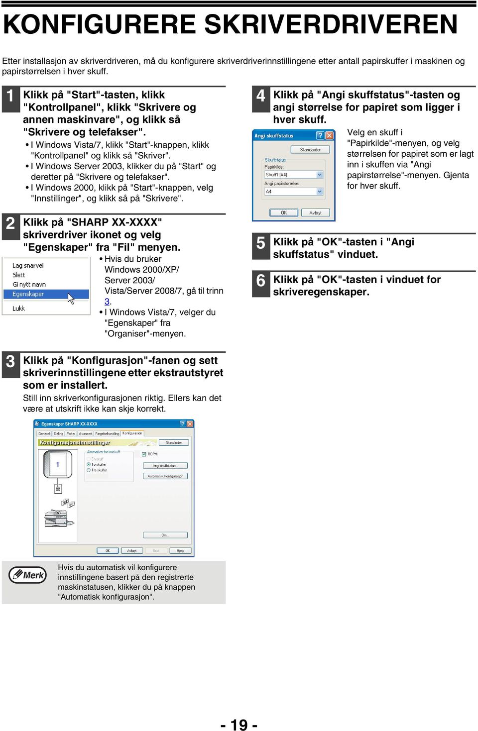 I Windows Vista/7, klikk "Start"-knappen, klikk "Kontrollpanel" og klikk så "Skriver". I Windows Server 00, klikker du på "Start" og deretter på "Skrivere og telefakser".