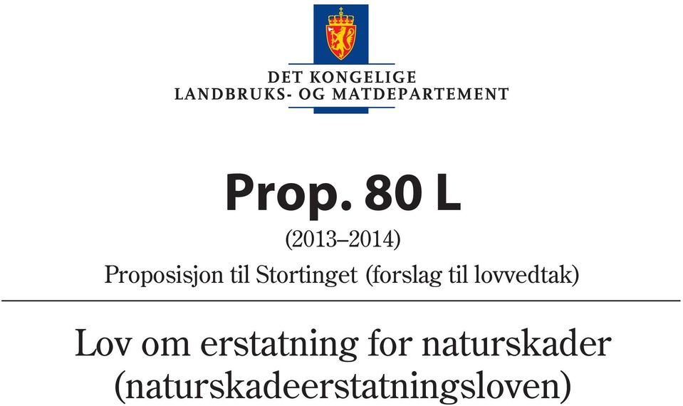 (forslag til lovvedtak) Lov om