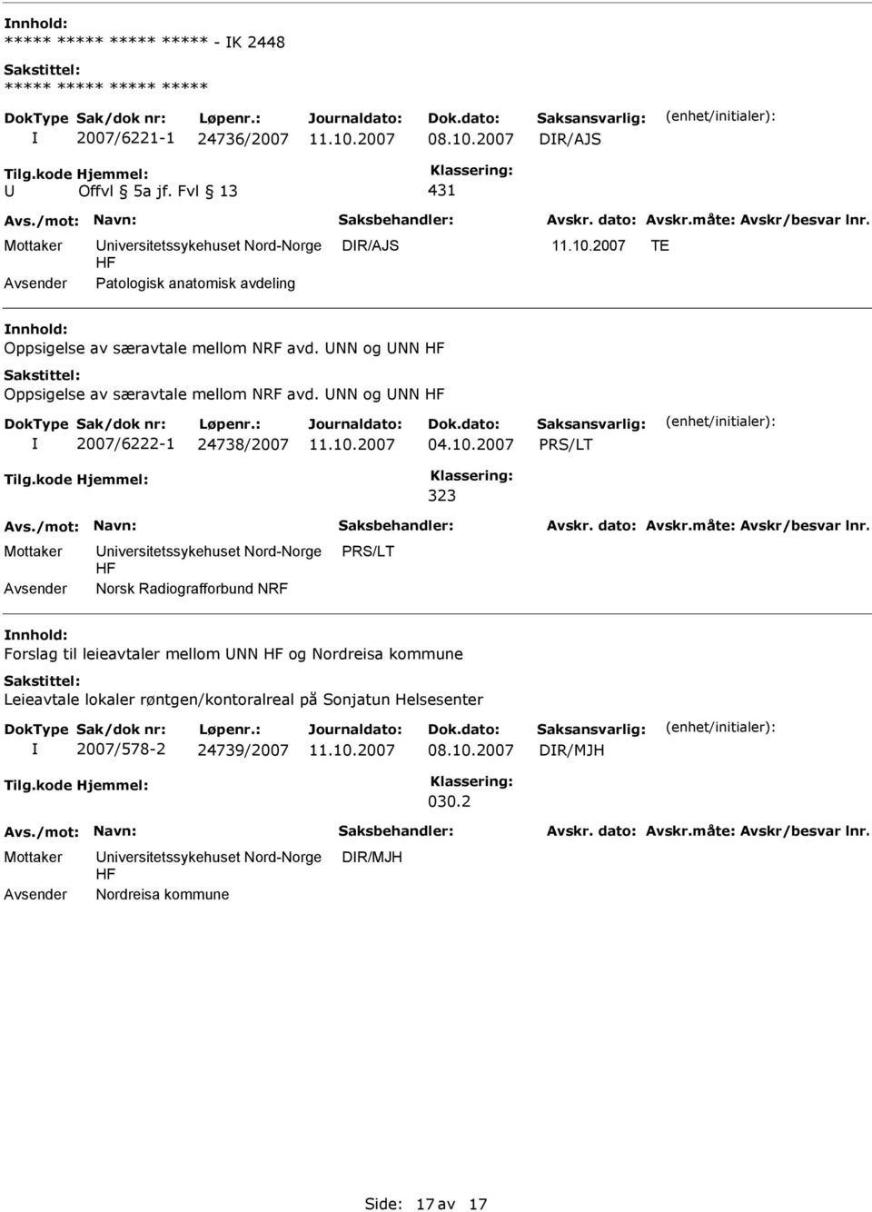 NN og NN Oppsigelse av særavtale mellom NRF avd. NN og NN 2007/6222-1 24738/2007 04.10.