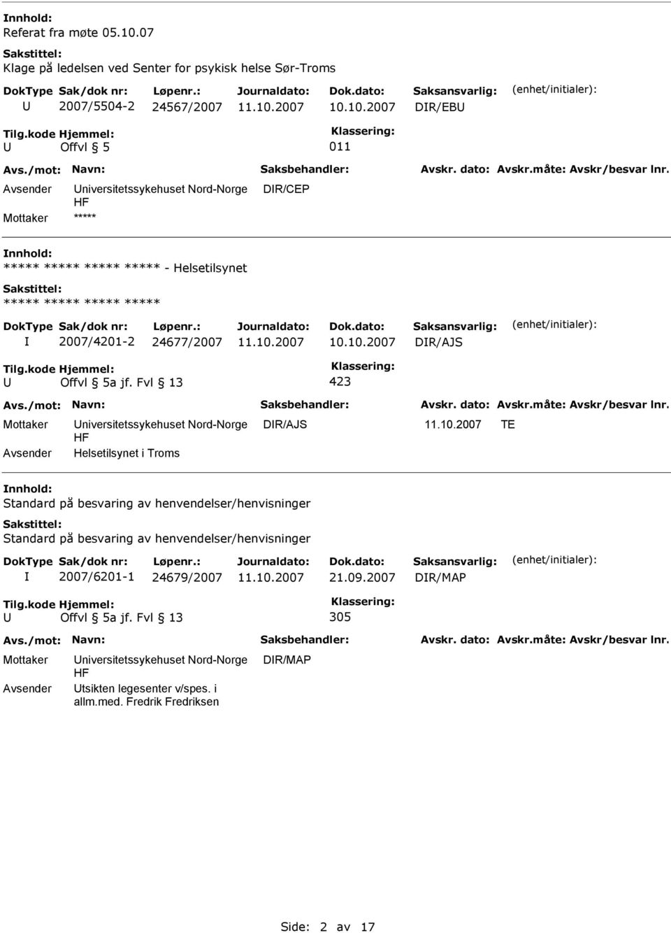 Helsetilsynet 2007/4201-2 24677/2007 DR/AJS Offvl 5a jf.