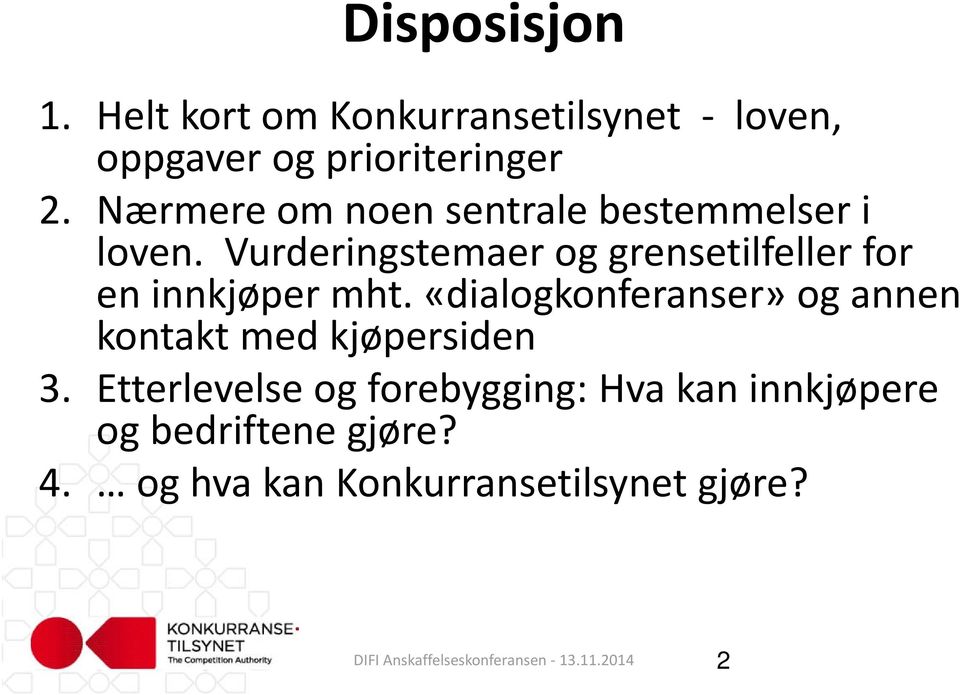 Vurderingstemaer og grensetilfeller for en innkjøper mht.