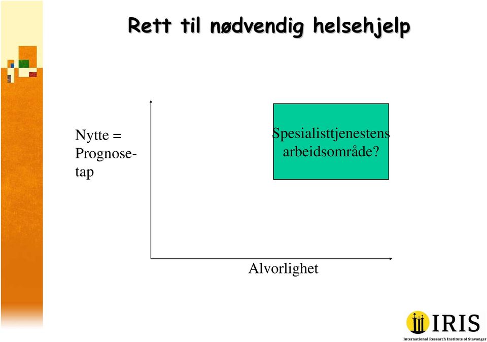 Prognosetap