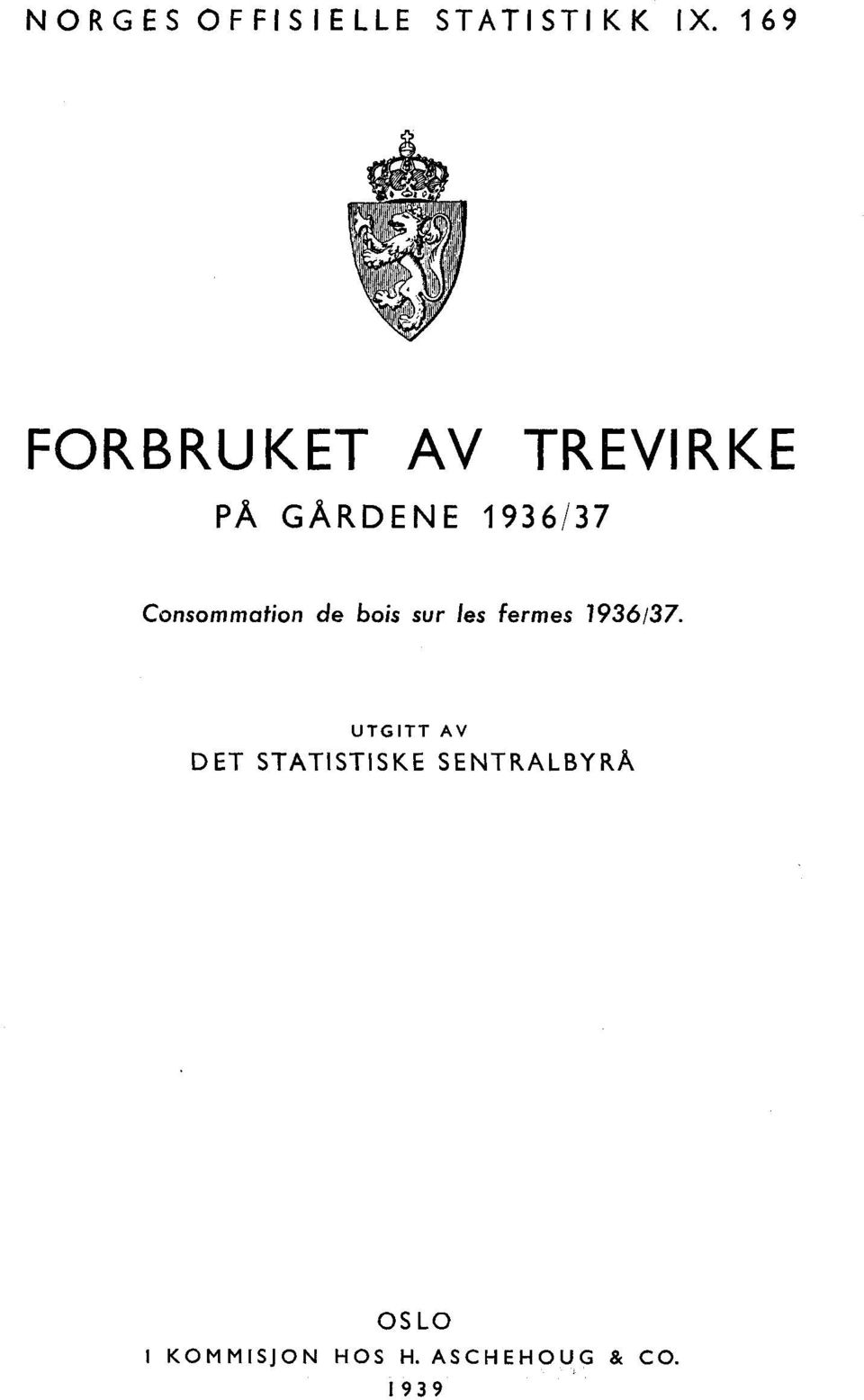 Consommation de Bois sur les fermes 1936/37.