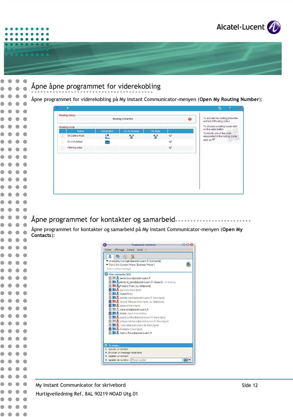 Number): Åpne programmet for kontakter og samarbeid Åpne programmet