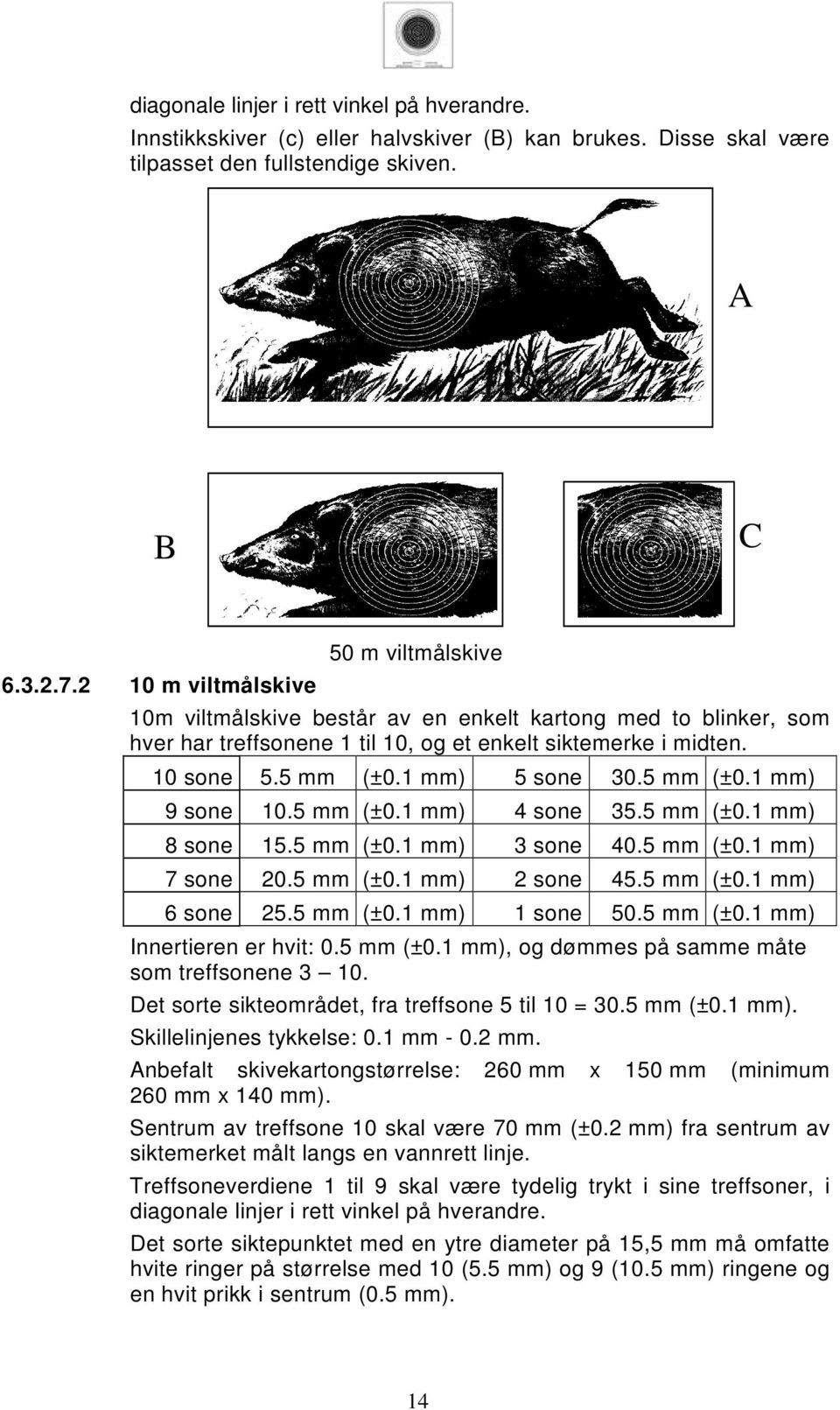 1 mm) 5 sone 30.5 mm (±0.1 mm) 9 sone 10.5 mm (±0.1 mm) 4 sone 35.5 mm (±0.1 mm) 8 sone 15.5 mm (±0.1 mm) 3 sone 40.5 mm (±0.1 mm) 7 sone 20.5 mm (±0.1 mm) 2 sone 45.5 mm (±0.1 mm) 6 sone 25.5 mm (±0.1 mm) 1 sone 50.