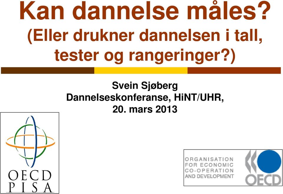 tester og rangeringer?