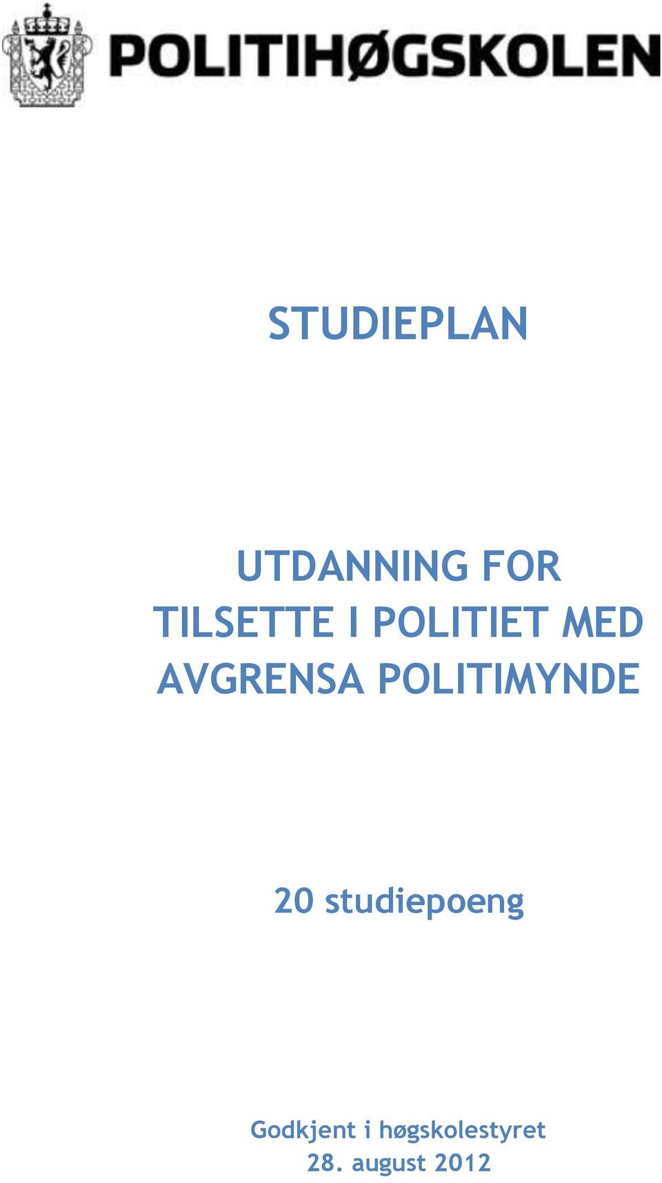 AVGRENSA POLITIMYNDE 20