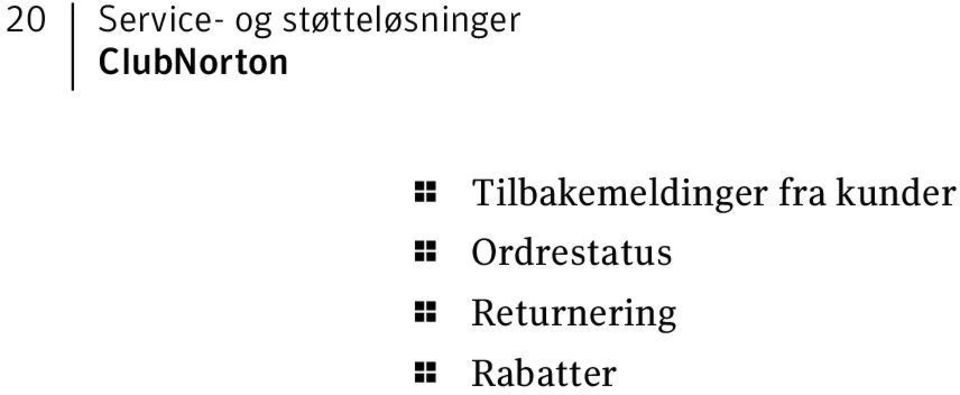 1 Tilbakemeldinger fra