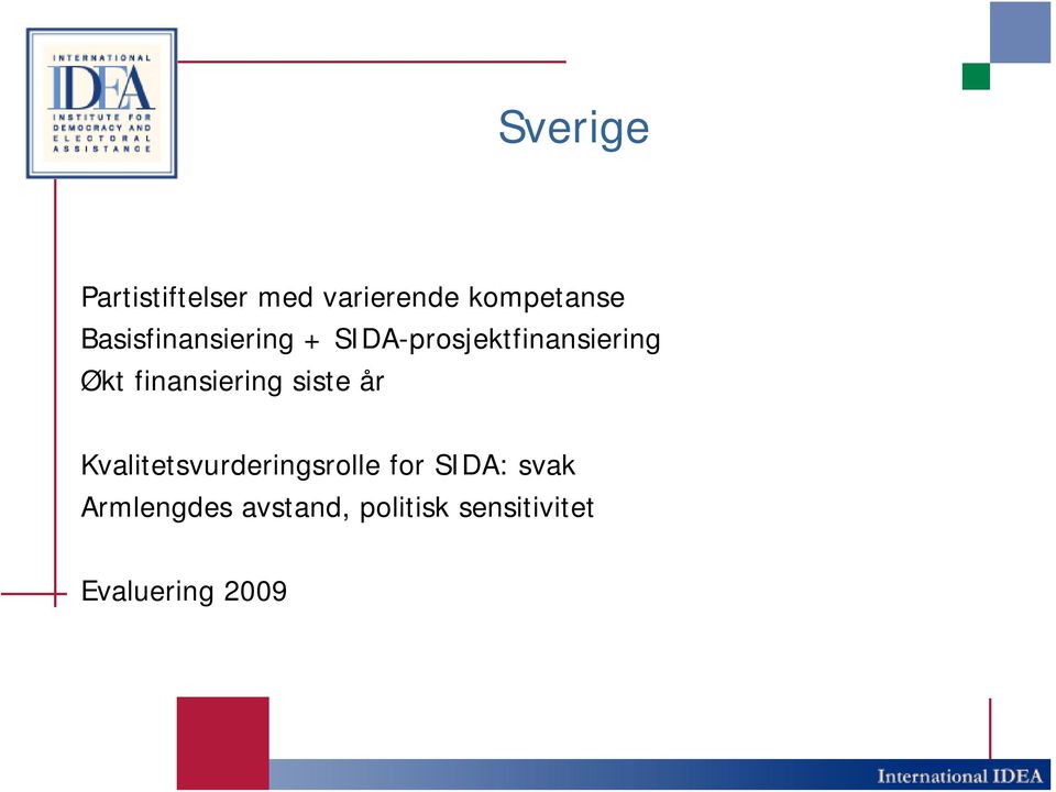 finansiering siste år Kvalitetsvurderingsrolle for