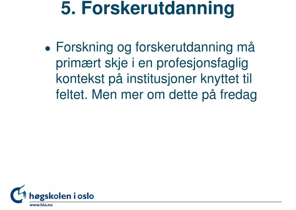 profesjonsfaglig kontekst på