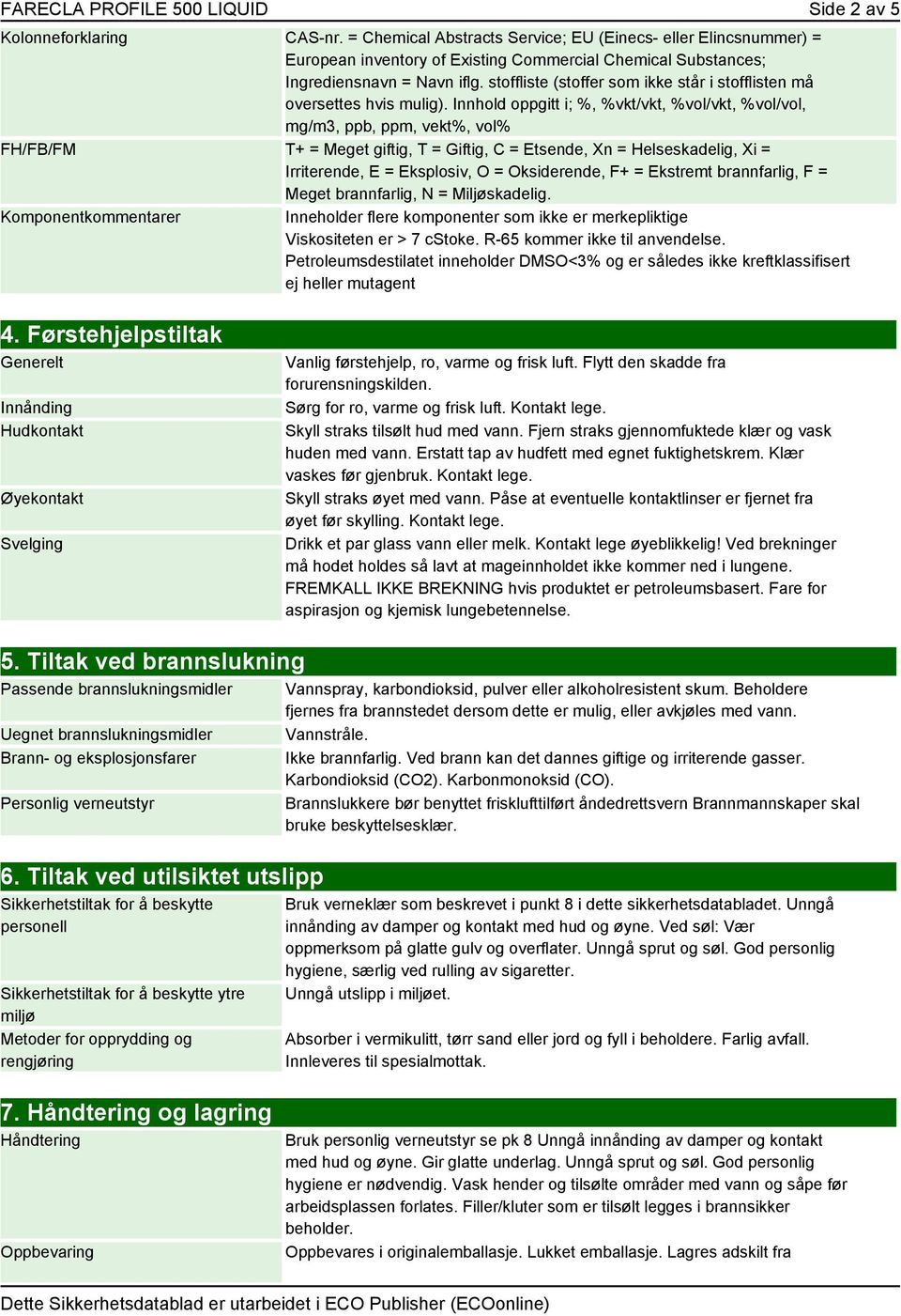 stoffliste (stoffer som ikke står i stofflisten må oversettes hvis mulig).