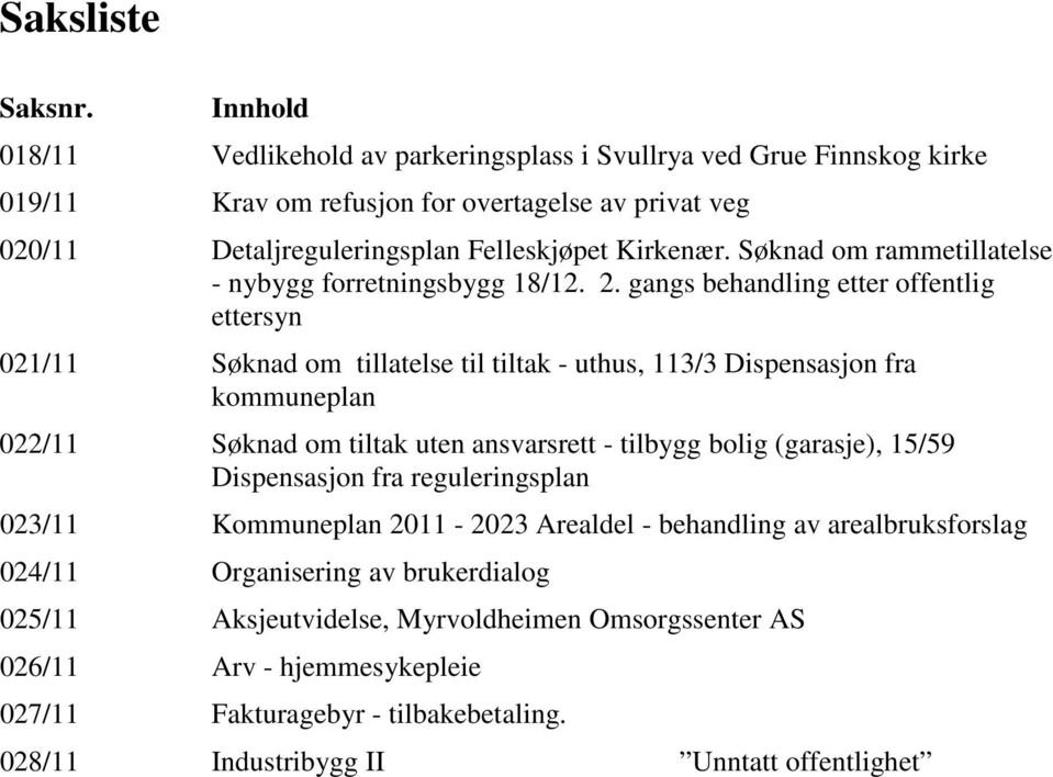 Søknad om rammetillatelse - nybygg forretningsbygg 18/12. 2.