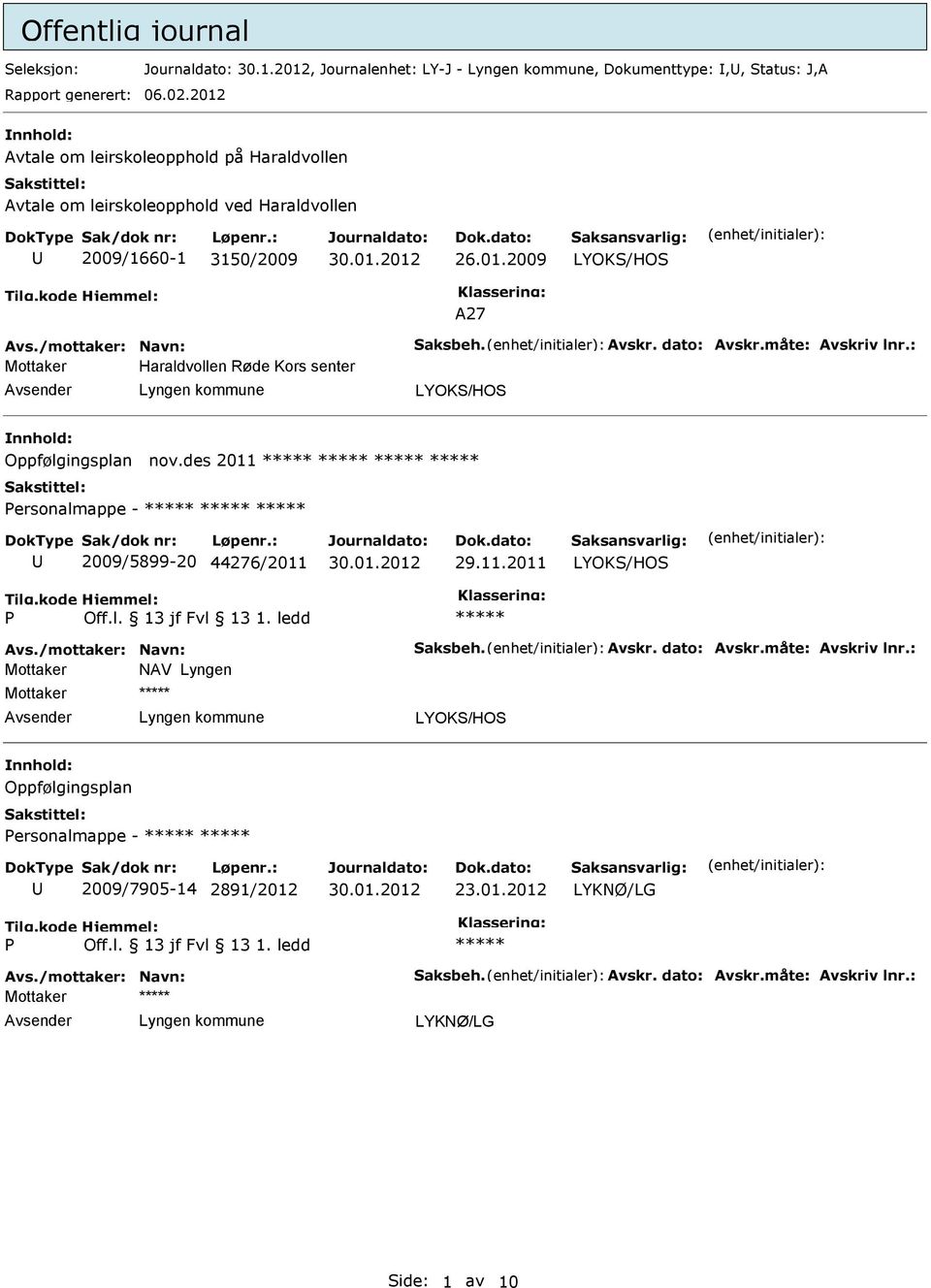 26.01.2009 A27 Haraldvollen Røde Kors senter Oppfølgingsplan nov.