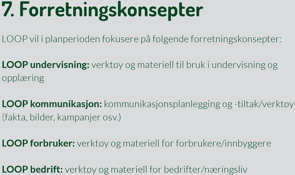 kommunikasjonsplanlegging og -tiltak/verktøy (fakta, bilder, kampanjer osv.