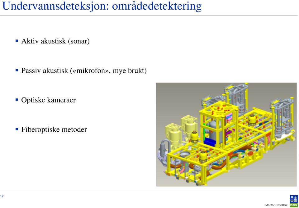 (sonar) Passiv akustisk