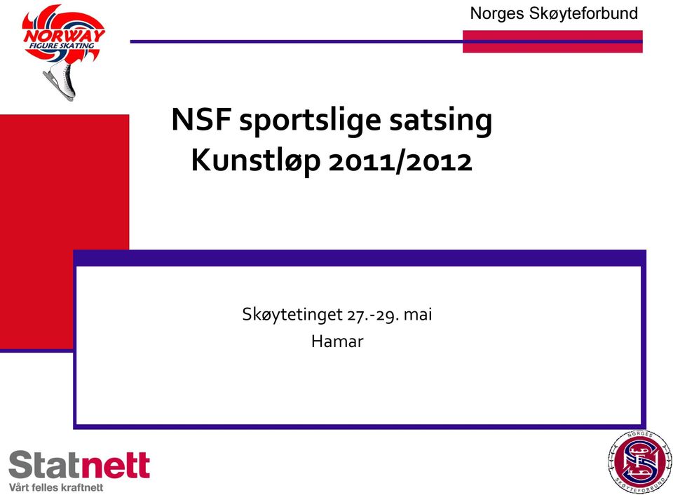 Kunstløp 2011/2012