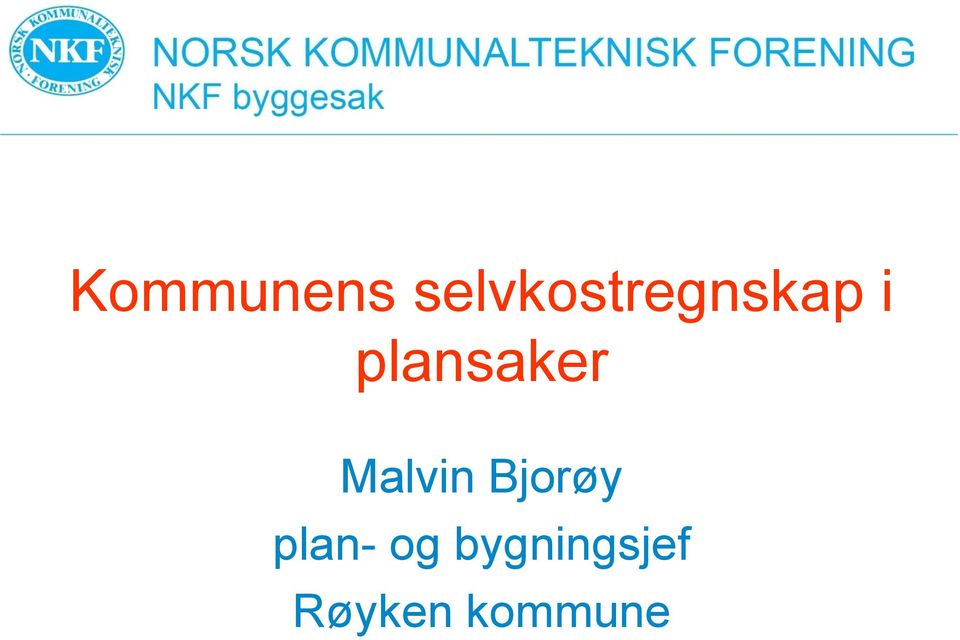 plansaker Malvin