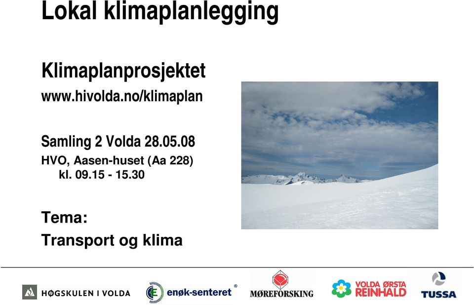 no/klimaplan Samling 2 Volda 28.05.