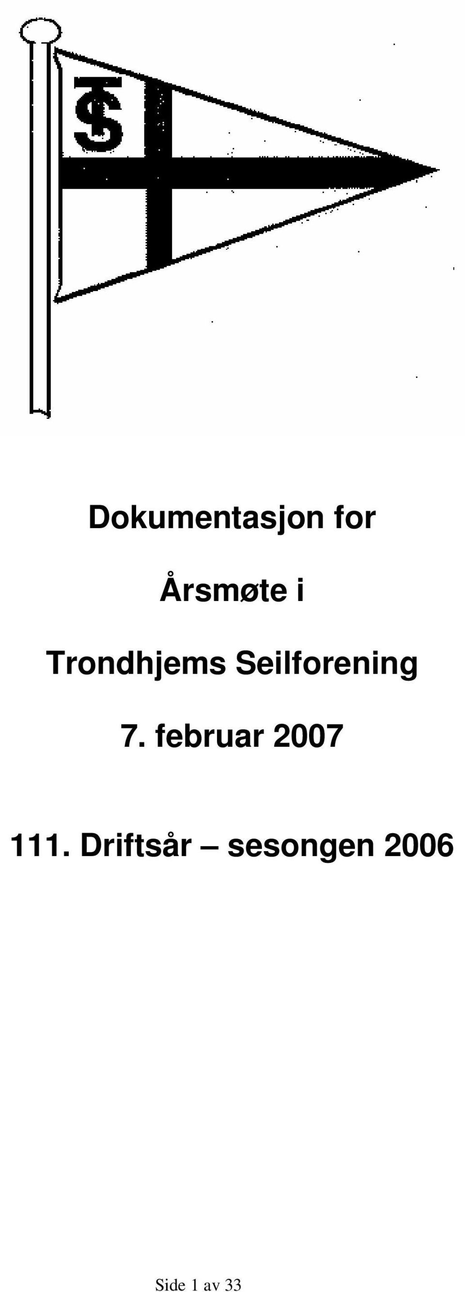 7. februar 2007 111.