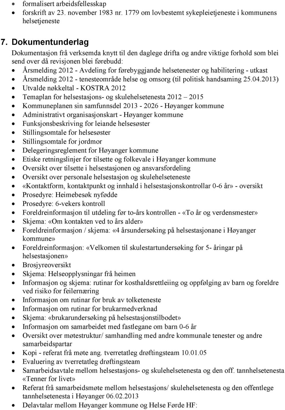 helsetenester og habilitering - utkast Årsmelding 2012 - tenesteområde helse og omsorg (til politisk handsaming 25.04.